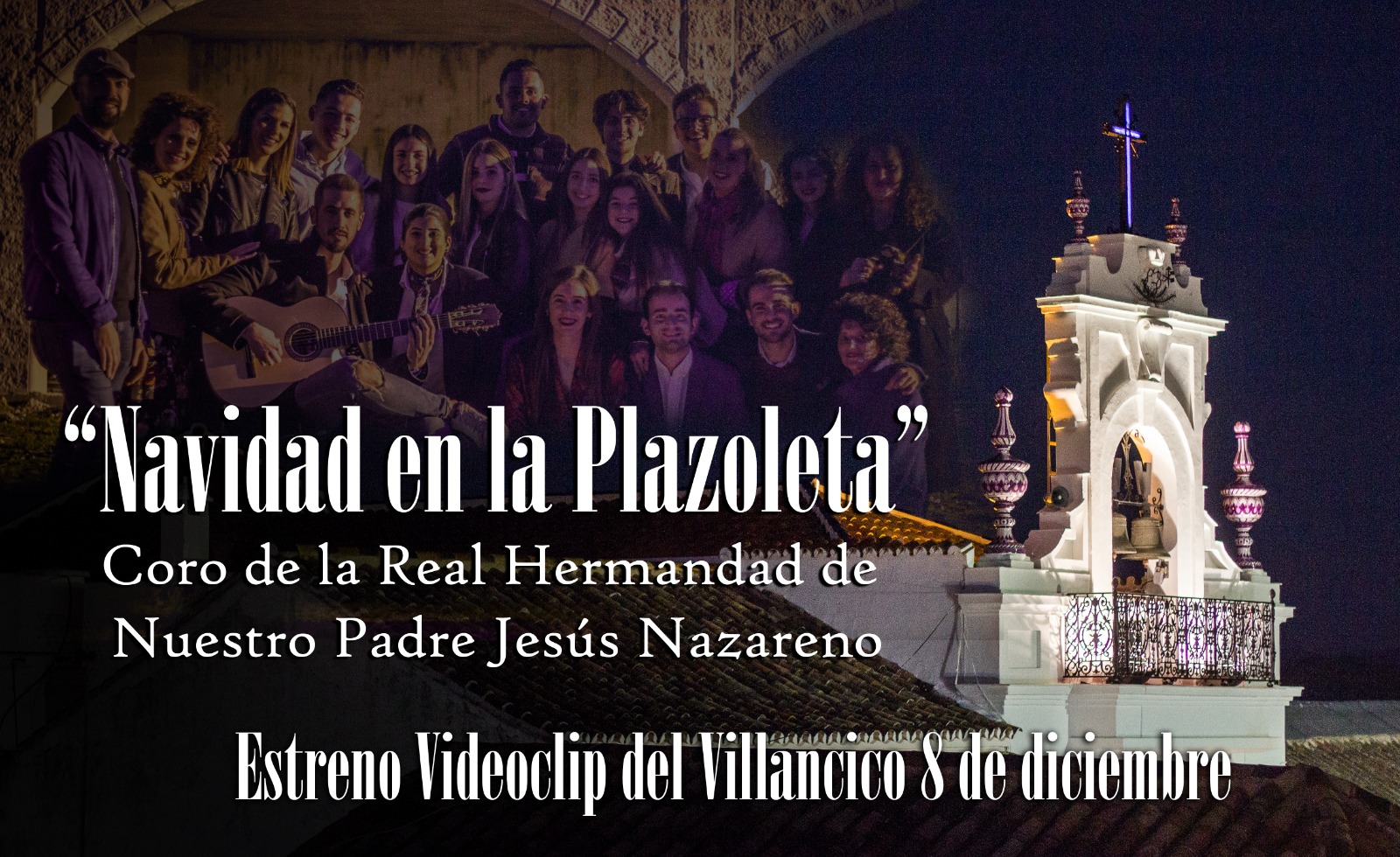 El coro de nuestra Real Hermandad nos felicita la Navidad
