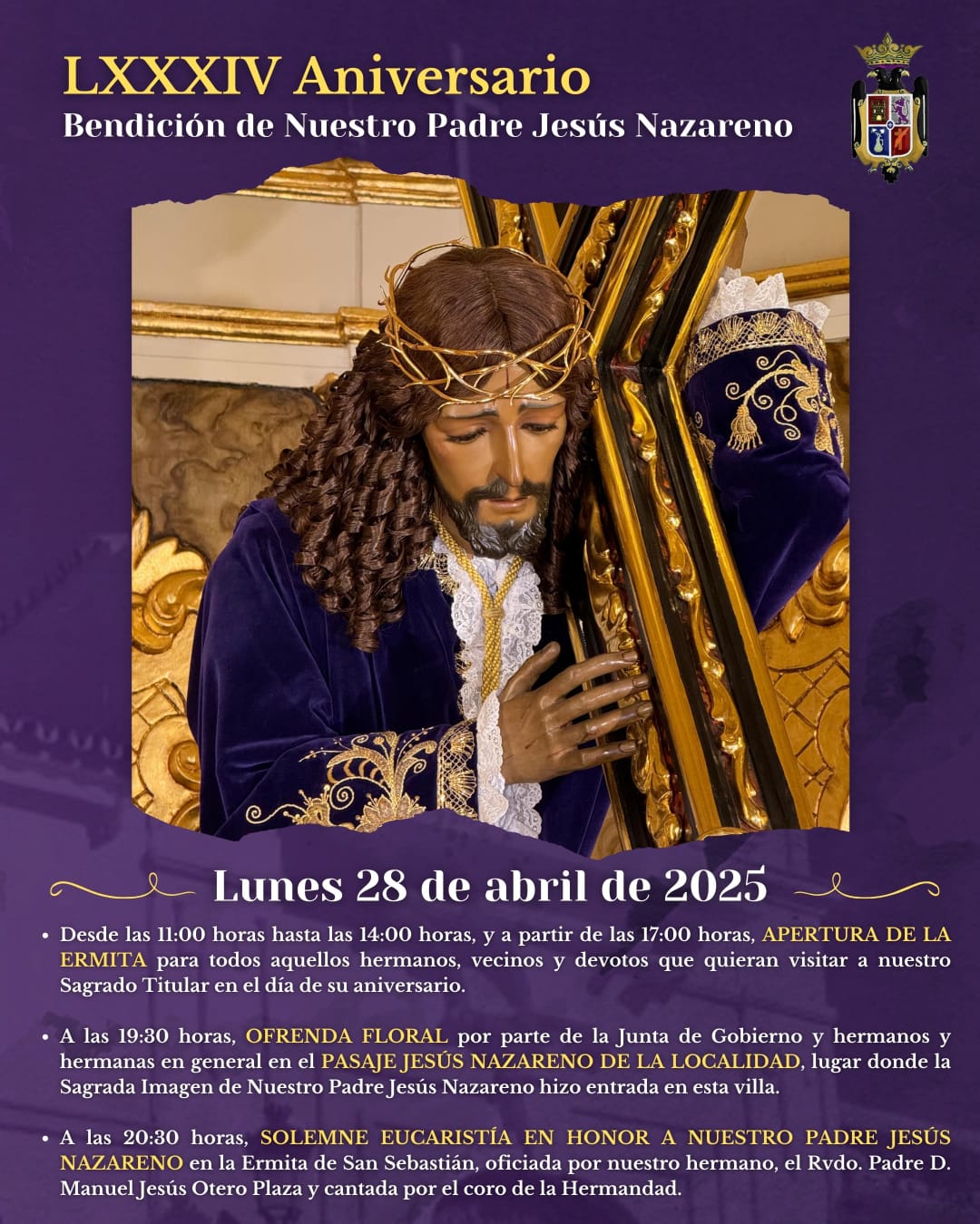 LXXXIV Aniversario de la bendición de Ntro. Padre Jesús Nazareno
